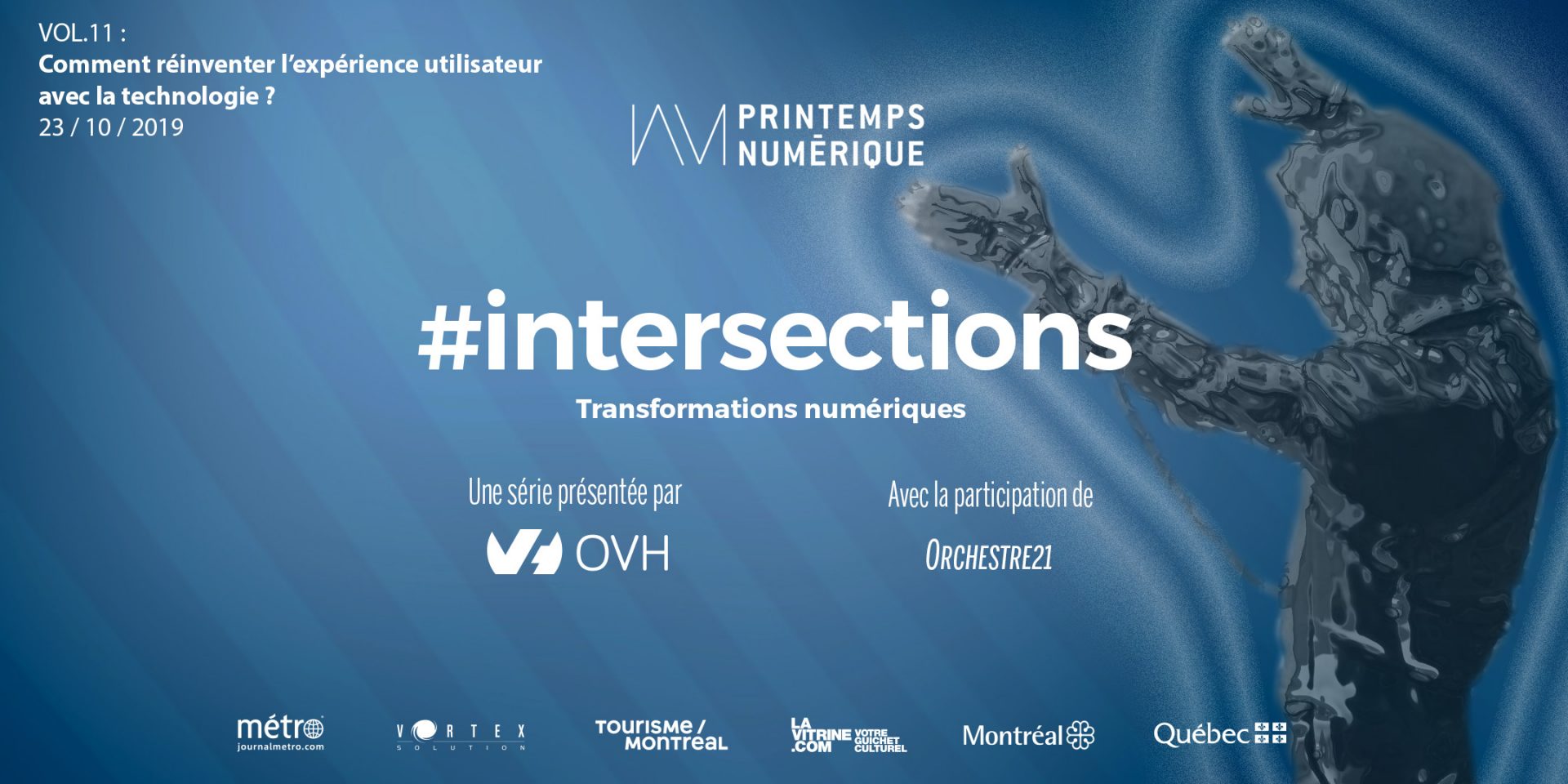 #intersections VOL.11 :  Comment réinventer l’expérience utilisateur avec la technologie ?