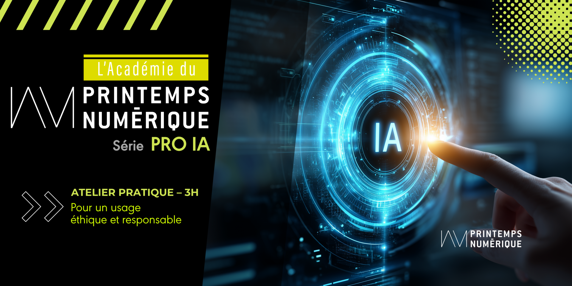 L&rsquo;Académie du Printemps numérique lance la série PRO – IA